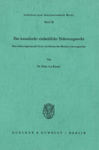 Das kanadische einheitliche Sicherungsrecht
