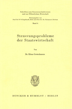 Steuerungsprobleme der Staatswirtschaft Steuerungsprobleme der Staatswirtschaft