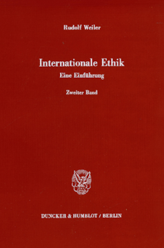 Internationale Ethik. Eine Einführung