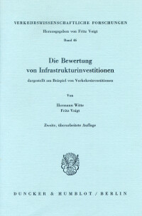 Die Bewertung von Infrastrukturinvestitionen