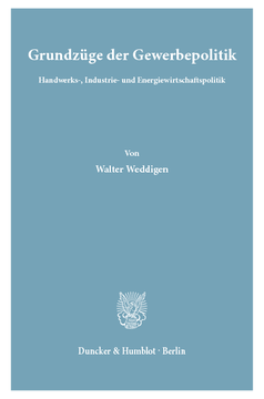 Grundzüge der Gewerbepolitik Grundzüge der Gewerbepolitik