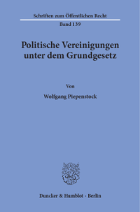 Politische Vereinigungen unter dem Grundgesetz