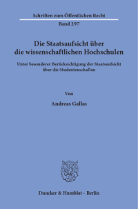 Die Staatsaufsicht über die wissenschaftlichen Hochschulen