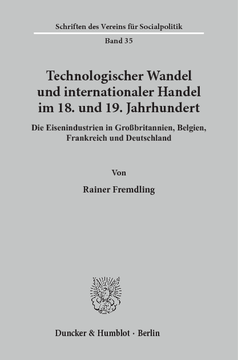Technologischer Wandel und internationaler Handel im 18. und19. Jahrhundert