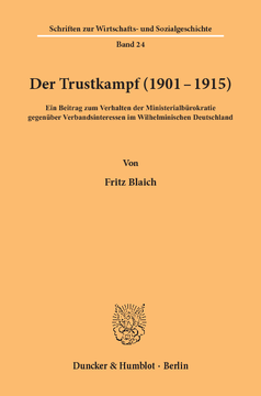 Der Trustkampf (1901 - 1915)