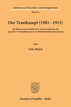 Der Trustkampf (1901 - 1915) Der Trustkampf (1901 - 1915)