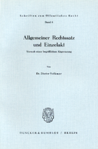 Allgemeiner Rechtssatz und Einzelakt