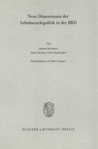 Neue Dimensionen der Arbeitsmarktpolitik in der BRD