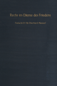 Recht im Dienst des Friedens