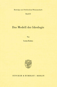 Das Modell der Ideologie