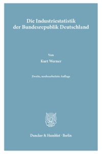 Die Industriestatistik der Bundesrepublik Deutschland