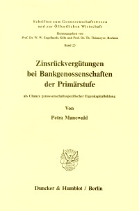 Zinsrückvergütungen bei Bankgenossenschaften der Primärstufe