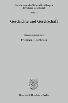 Geschichte und Gesellschaft Geschichte und Gesellschaft