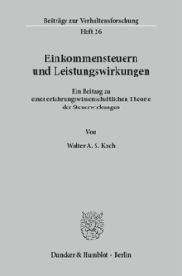 Einkommensteuern und Leistungswirkungen