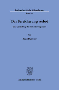 Das Bereicherungsverbot