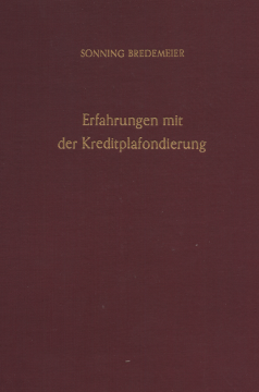 Erfahrungen mit der Kreditplafondierung Erfahrungen mit der Kreditplafondierung