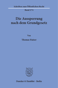 Die Aussperrung nach dem Grundgesetz
