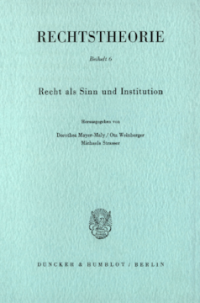 Recht als Sinn und Institution