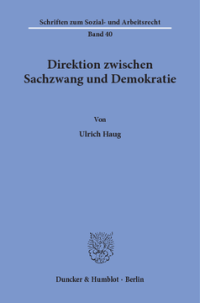 Direktion zwischen Sachzwang und Demokratie