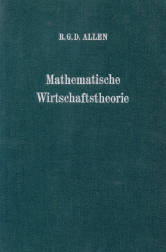 Mathematische Wirtschaftstheorie Mathematische Wirtschaftstheorie