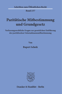 Paritätische Mitbestimmung und Grundgesetz