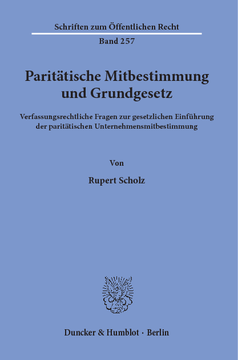 Paritätische Mitbestimmung und Grundgesetz Paritätische Mitbestimmung und Grundgesetz