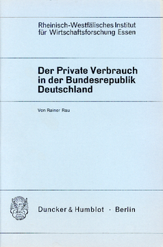 Der Private Verbrauch in der Bundesrepublik Deutschland
