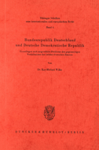 Bundesrepublik Deutschland und Deutsche Demokratische Republik