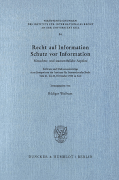 Recht auf Information, Schutz vor Information Recht auf Information, Schutz vor Information