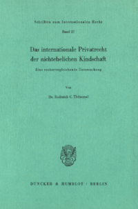 Das internationale Privatrecht der nichtehelichen Kindschaft