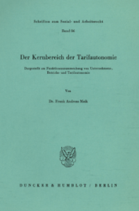 Der Kernbereich der Tarifautonomie