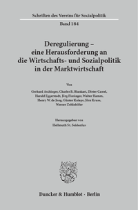 Deregulierung - eine Herausforderung an die Wirtschafts- und Sozialpolitik in der Marktwirtschaft