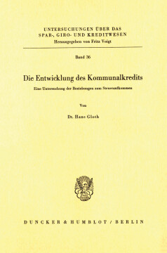 Die Entwicklung des Kommunalkredits Die Entwicklung des Kommunalkredits