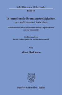 Internationale Beamtenstreitigkeiten vor nationalen Gerichten