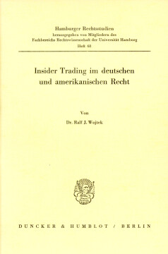Insider Trading im deutschen und amerikanischen Recht