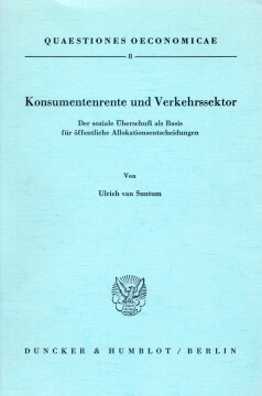 Konsumentenrente und Verkehrssektor Konsumentenrente und Verkehrssektor