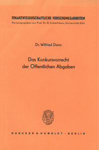 Das Konkursvorrecht der Öffentlichen Abgaben