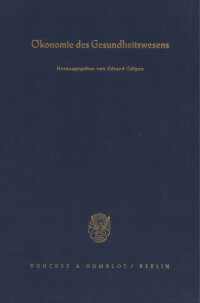 Ökonomie des Gesundheitswesens