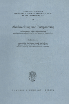 Abschreckung und Entspannung Abschreckung und Entspannung