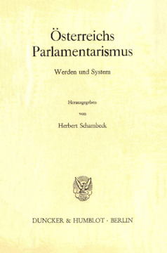 Österreichs Parlamentarismus Österreichs Parlamentarismus