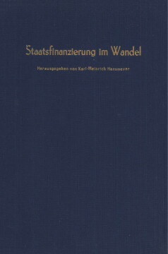 Staatsfinanzierung im Wandel Staatsfinanzierung im Wandel