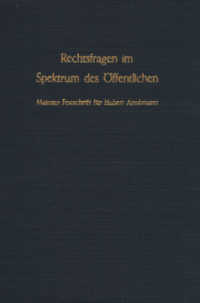 Rechtsfragen im Spektrum des Öffentlichen