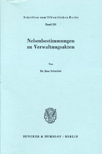 Nebenbestimmungen zu Verwaltungsakten
