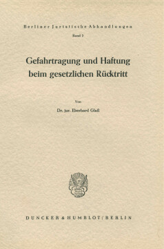 Gefahrtragung und Haftung beim gesetzlichen Rücktritt Gefahrtragung und Haftung beim gesetzlichen Rücktritt
