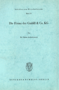 Die Firma der GmbH & Co. KG