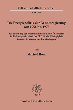 Die Energiepolitik der Bundesregierung von 1958 bis 1972