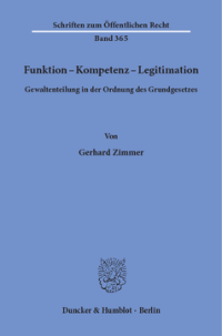 Funktion - Kompetenz - Legitimation
