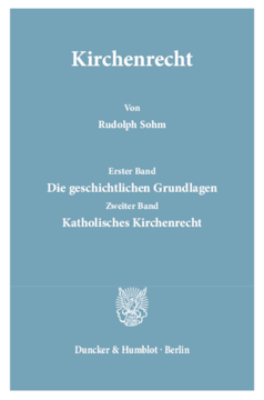 Kirchenrecht. (Aus Binding, Systematisches Handbuch der deutschen Rechtswissenschaft)