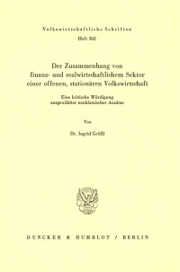 Der Zusammenhang von finanz- und realwirtschaftlichem Sektor einer offenen, stationären Volkswirtschaft