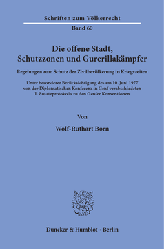 Die offene Stadt, Schutzzonen und Guerillakämpfer Die offene Stadt, Schutzzonen und Guerillakämpfer